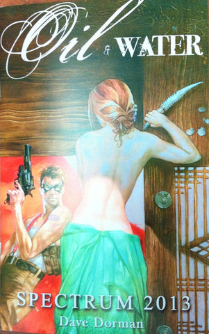 Oil and Water - 2013